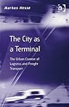 The City as a Terminal (Transport and Mobility)