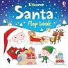 Santa Flap Book (Usborne Flap Books) Santa Flap Book (Usborne Flap Books)