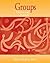 Groups: Theory and Practice With Infotrac