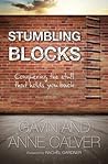 Stumbling Blocks: Conquering the stuff that holds you back