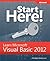 Start Here! Learn Microsoft Visual Basic 2012
