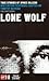 Lone Wolf: True Stories Of ...