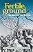 Fertile Ground by Rodolfo Saldaña