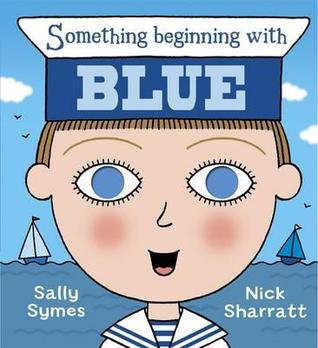Something Beginning with Blue (Hardcover)