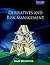 Derivatives and Risk Management