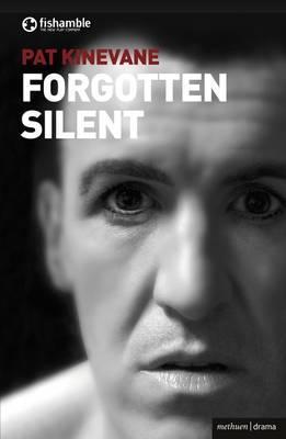 Silent and Forgotten (Modern Plays)
