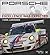 Porsche: Excellence Was Expected: The Comprehensive History of the Company, its Cars and its Racing Heritage - 2008 Update
