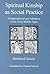Spiritual Kinship As Social Practice by Bernhard Jussen