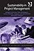 Sustainability in Project Management (Routledge Frontiers in Project Management)