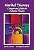 Marital Therapy: Concepts and Skills for Effective Practice (Marital, Couple, & Family Counseling)
