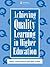 Achieving Quality Learning in Higher Education by Peggy Nightingale