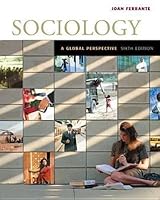 Sociology A Global Perspective Joan Ferrante