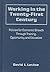 Working in the 21st Century by David I. Levine