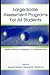 Large-Scale Assessment Programs for All Students: Validity, Technical Adequacy, and Implementation