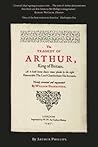 The Tragedy of Arthur by Arthur Phillips The Tragedy of Arthur by Arthur Phillips