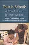 Trust in Schools: A Core Resource for Improvement