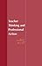 Teacher Thinking & Professional Action by Pam M. Denicolo
