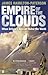 Empire of the Clouds When Britain's Aircraft Ruled the World