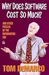 Why Does Software Cost So Much?: And Other Puzzles of the Information Age Why Does Software Cost So Much?: And Other Puzzles of the Information Age