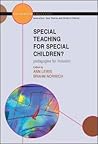 Special Teaching for Special Children?: Pedagogies for Inclusion