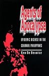 Agents of Apocalypse by Ken De Bevoise