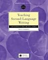 Teaching Second-Language Writing: Interacting with Text