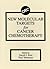 New Molecular Targets for Cancer Chemotherapy by David J. Kerr