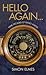 Hello Again: Nine decades o...
