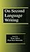 On Second Language Writing