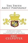 The Truth About Pimpology The Truth About Pimpology