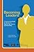 Becoming Leaders: A Practical Handbook for Women in Engineering, Science, and Technology