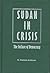 Sudan in Crisis: The Failure of Democracy