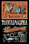 Breverton's Phantasmagoria by Terry Breverton