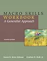 Macro Skills Workbook: A Generalist Approach Macro Skills Workbook: A Generalist Approach