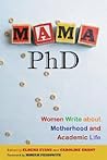 Mama, PhD by Elrena Evans