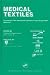 Medical Textiles by Subhash Anand