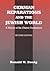 German Reparations and the Jewish World: A History of the Claims Conference
