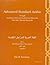 Advanced Standard Arabic through Authentic Texts and Audiovisual Materials: Part One, Textual Materials