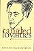 Tangled Loyalties: The Life...