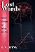 Lost Words: Narratives of Language and the Brain, 1825-1926