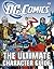DC Comics Ultimate Character Guide