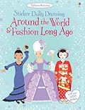 Around the World & Fashion Long Ago