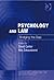 Psychology and Law: Bridging the Gap (Psychology, Crime and Law)