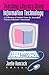 Teaching Literacy Using Information Technology: A Collection of Articles from the Australian Literacy Educators' Association