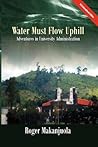 Water Must Flow U...