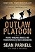 Outlaw Platoon by John R. Bruning