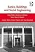 Books, Buildings and Social Engineering: Early Public Libraries in Britain from Past to Present