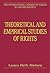 Theoretical and Empirical Studies of Rights (The International Library of Essays in Law and Society)