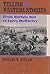 Telling Western Stories: From Buffalo Bill to Larry McMurtry (Calvin P. Horn Lectures in Western History and Culture)
