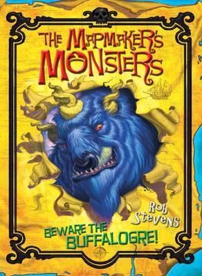 The Mapmaker's Monsters: Beware the Buffalogre!